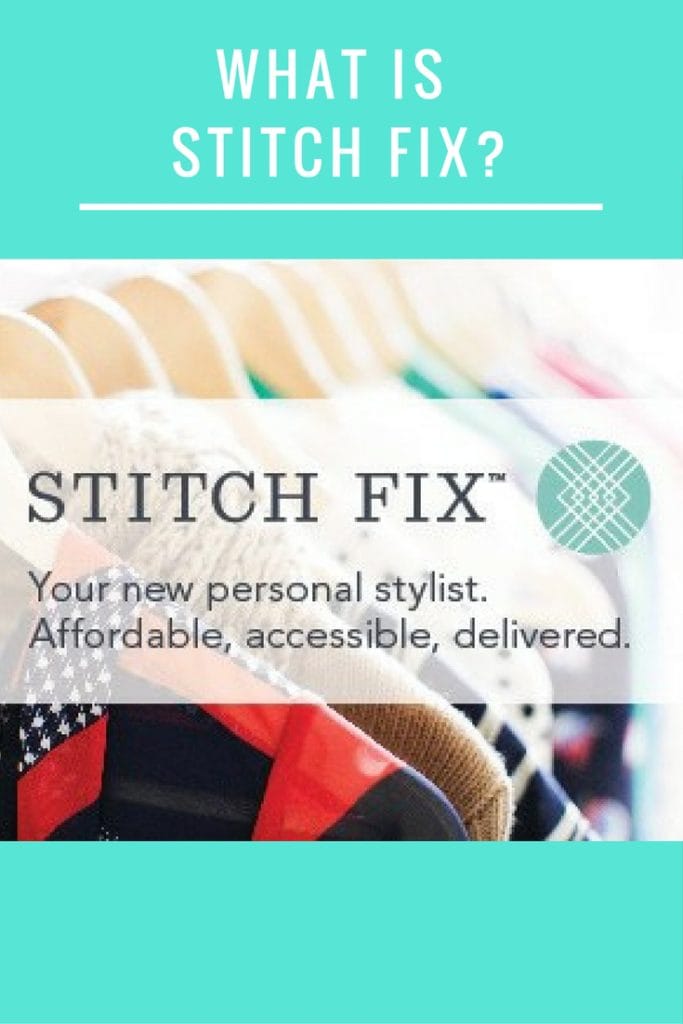 What is Stitch Fix?