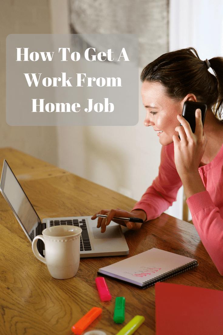How To Get A Work From Home Job
