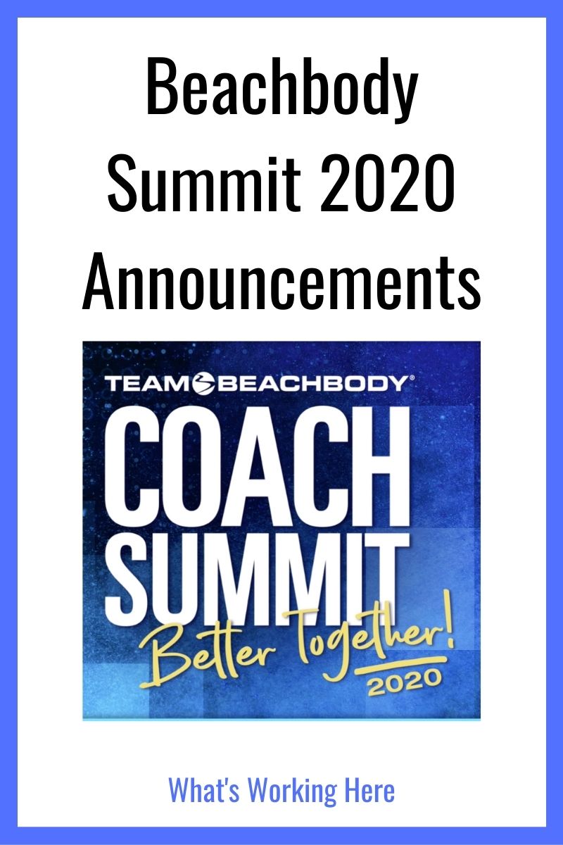 Beachbody Summit 2020 Announcements - What's Working Here