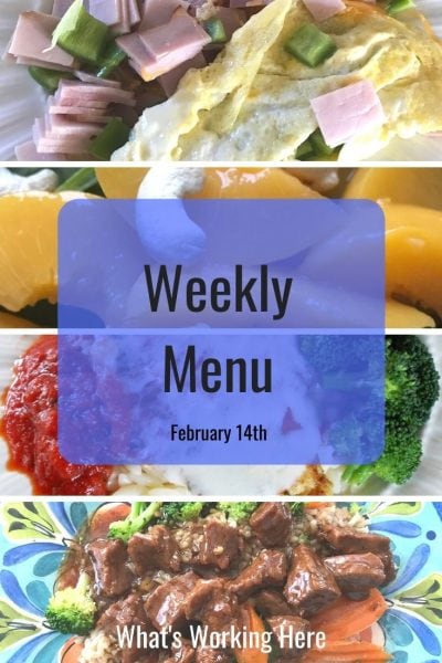 Weekly menu 2_14_21- ham and spinach omelet, peach and spinach cashew salad, chicken parmesan, broccoli, mongolian beef with brown rice and veggies