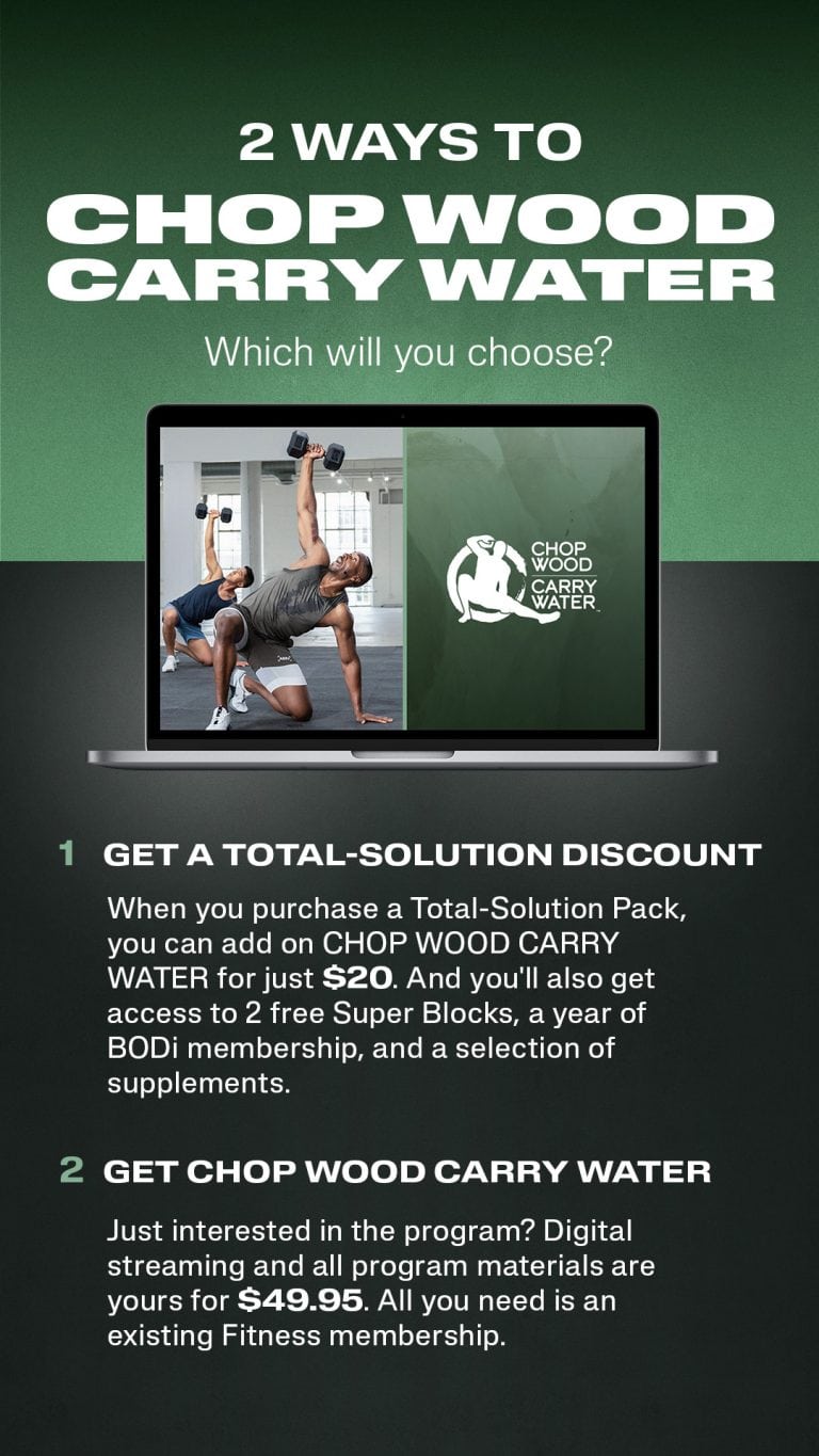 CHOP WOOD CARRY WATER Fitness Program by Amoila Cesar What's Working Here